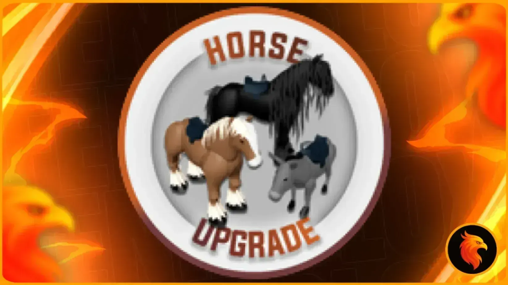 HORSE UPGRADE