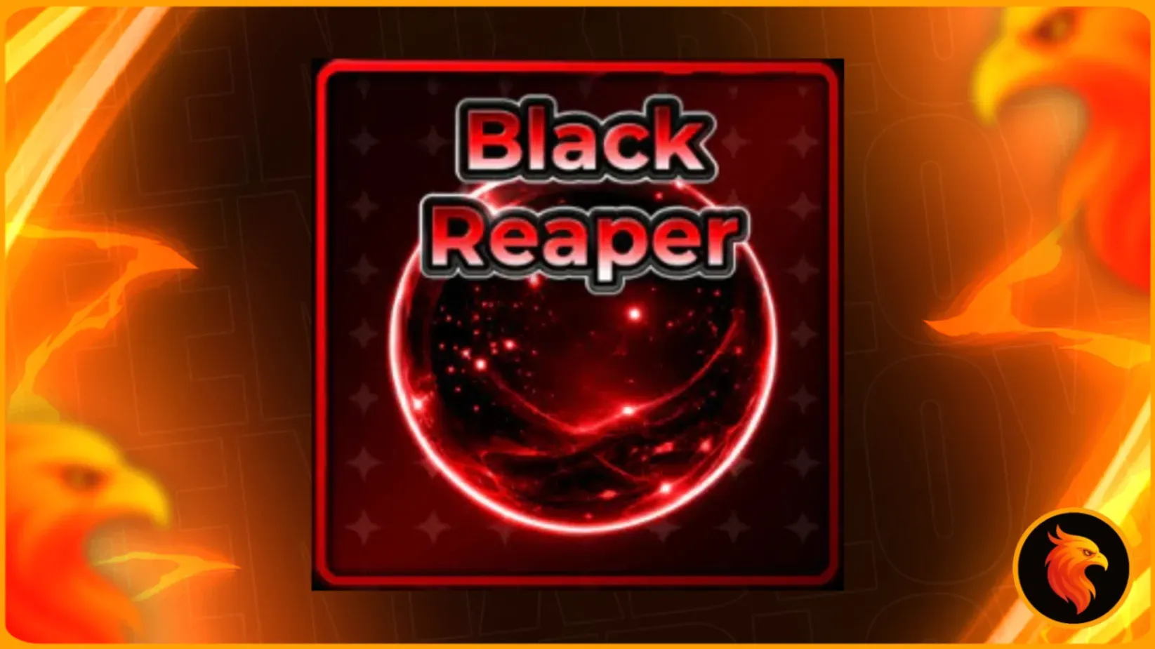🎁 BLACK REAPER 🎁