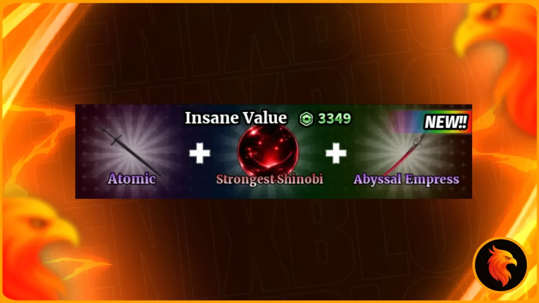 🎁 ATOMIC + STRONGEST SHINOBI + ABYSSAL EMPRESS 🎁